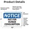 Signmission Not For Human Consumption, 10 in W x Rectangle, Vinyl Decal OS-2PACK-NS-D-710-L-15178 - alternate 2